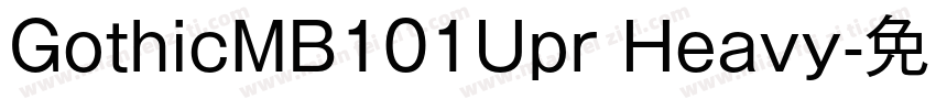 GothicMB101Upr Heavy字体转换